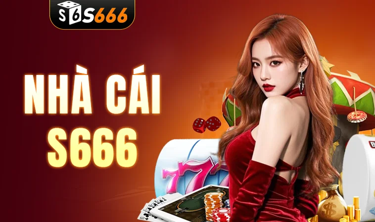 S666 1MTS9B0 - NHÀ CÁI S 666 - TRANG CHỦ CÁ CƯỢC CASINO TRỰC TUYẾN SỐ 1 VIỆT NAM 30 S666 - Nhà Cái S 666 - Trang Chủ Cá Cược Casino Trực Tuyến Số 1 Việt Nam