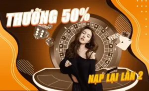 Nạp Lần 2 Tặng 50% Tại S666: Cơ Hội Vàng Tăng Vốn Cá Cược